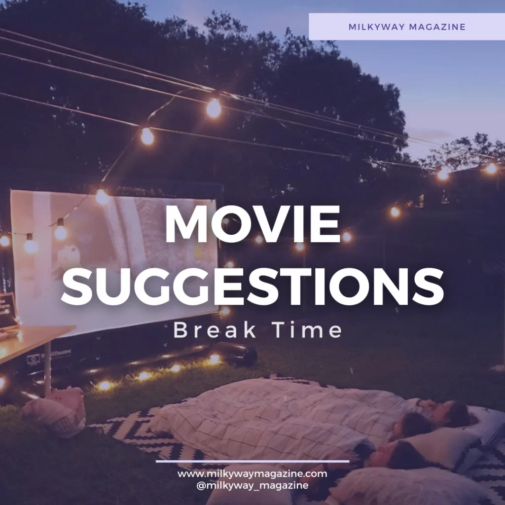 Break Time Movie Suggestions cover image