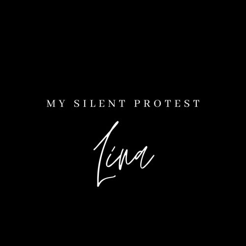 My Silent Protest