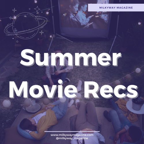 Summer Movie Recs