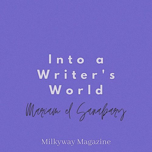 Into a Writer’s World