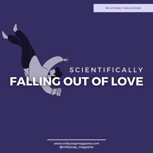 Scientifically Falling Out of Love…